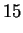 $\displaystyle 15$