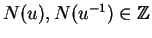 $ N(u), N(u^{-1})\in\mathbb{Z}$