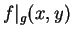 $ f\vert _g(x,y)$