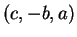 $ (c,-b,a)$