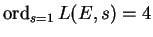 $ \ord_{s=1}L(E,s)=4$