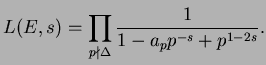 $\displaystyle L(E,s) = \prod_{p\nmid\Delta} \frac{1}{1-a_p p^{-s} + p^{1-2s}}.
$