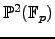 $\P^2(\mathbb{F}_p)$