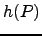 $h(P)$