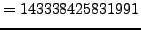 $\displaystyle = 143338425831991$