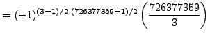 $\displaystyle = (-1)^{(3-1)/2\cdot (726377359-1)/2} \left(\frac{726377359}{3}\right)$