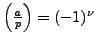 $ \left(\frac{a}{p}\right)=(-1)^\nu$