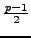 $ \frac{p-1}{2}$