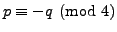$ p\equiv -q\pmod{4}$