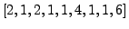 $ [2, 1, 2, 1, 1, 4, 1, 1, 6]$
