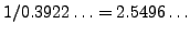 $ 1/0.3922\ldots = 2.5496\ldots$