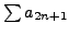 $ \sum a_{2n+1}$