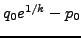 $ q_0e^{1/k}-p_0$