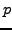 $\displaystyle p$