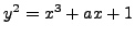 $ y^2=x^3+ax+1$