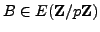 $ B\in E(\mathbb{Z}/p\mathbb{Z}{})$