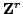 $ \mathbb{Z}^r$