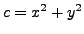 $ c=x^2+y^2$