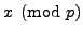 $ x\pmod{p}$