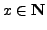 $ x\in\mathbb {N}$
