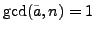 $ \gcd(\tilde{a},n)=1$