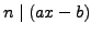 $ n\mid (ax-b)$