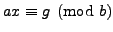 $ ax \equiv g \pmod{b}$