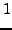 $\displaystyle 1$