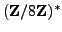 $ (\mathbb{Z}/8\mathbb{Z}{})^*$