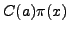 $ C(a)\pi(x)$