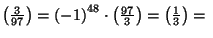 $ \left(\frac{3}{97}\right)={(-1)}^{48}\cdot
\left(\frac{97}{3}\right)=\left(\frac{1}{3}\right)=\ $