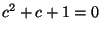 $ c^2+c+1=0$