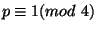 $ p\equiv 1(mod\ 4)$