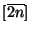 $ [\overline{2n}]$