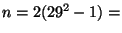 $ n=2(29^2-1)=$