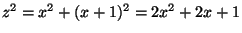 $ z^2=x^2+(x+1)^2=2x^2+2x+1$