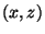 $ (x,z)$