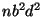 $ nb^2d^2$