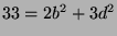 $ 33=2b^2+3d^2$