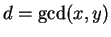 $ d=\gcd(x,y)$