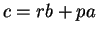 $\displaystyle c = rb + pa
$