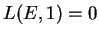 $ L(E,1)=0$