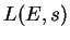 $ L(E,s)$