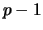 $ p-1$