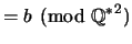 $\displaystyle = b \pmod{{{\mathbb{Q}}^*}^2}$