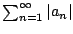 $ \sum_{n=1}^{\oo } \vert a_n\vert$