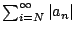 $ \sum_{i=N}^{\oo } \vert a_n\vert$