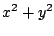 $\displaystyle x^2 + y^2$