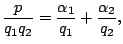 $\displaystyle \frac{p}{q_1 q_2} = \frac{\alpha_1}{q_1} + \frac{\alpha_2}{q_2},
$