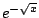 $ e^{-\sqrt{x}}$